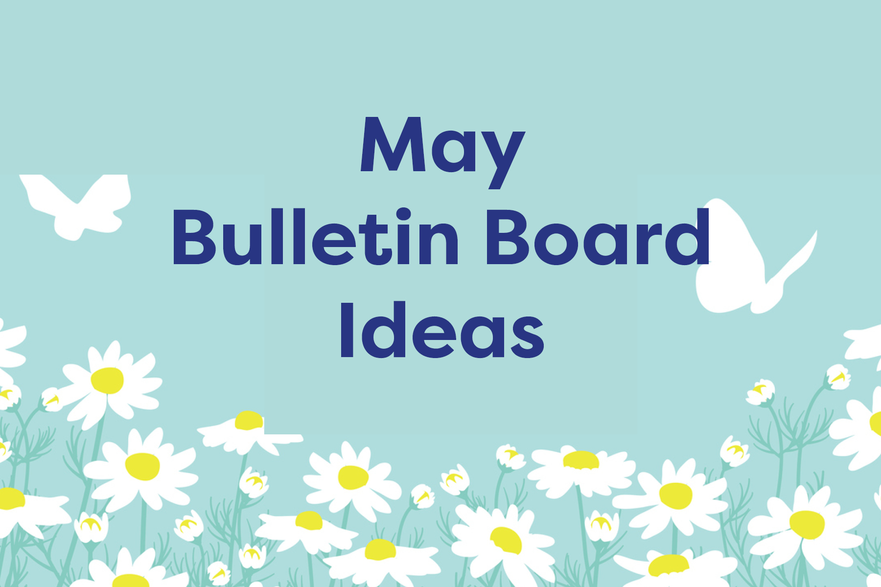 May Bulletin Board Ideas Thumb 